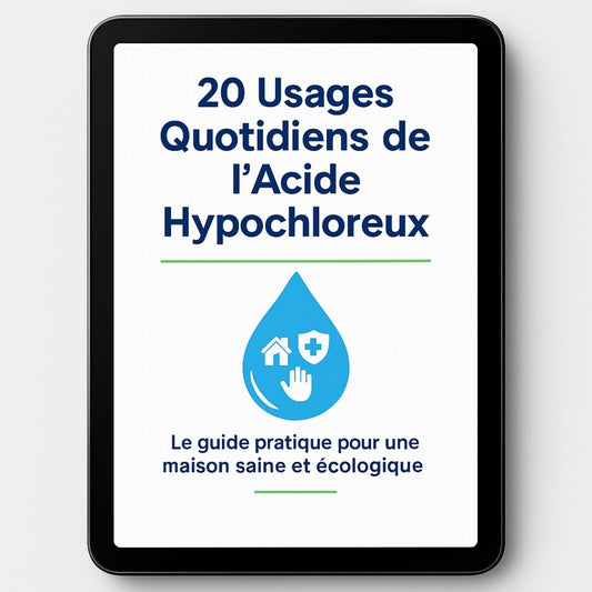 E-book 20 usages quotidiens de l’acide hypochloreux